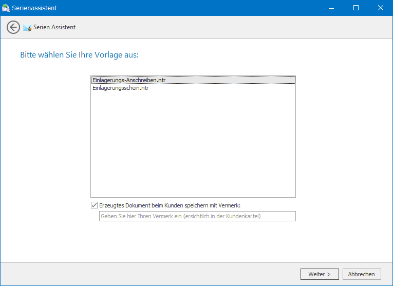 Einlagerungs-Anschreiben senden in PlusFakt Enterprise: Serienassistent Vorlage wählen